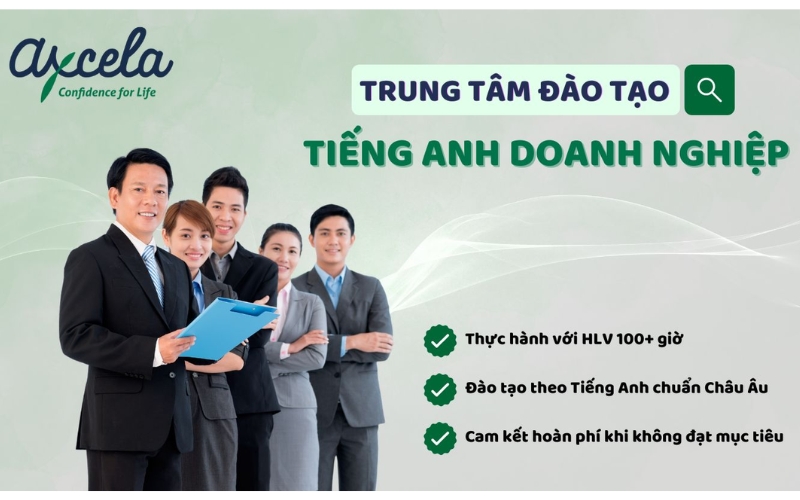 Trung tâm tiếng Anh cho người đi làm AXCELA