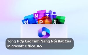 tính năng microsoft 365