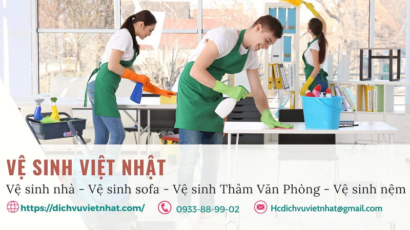 Dịch vụ dọn dẹp vệ sinh văn phòng Việt Nhật